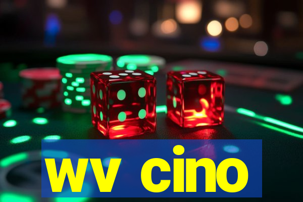 wv cino